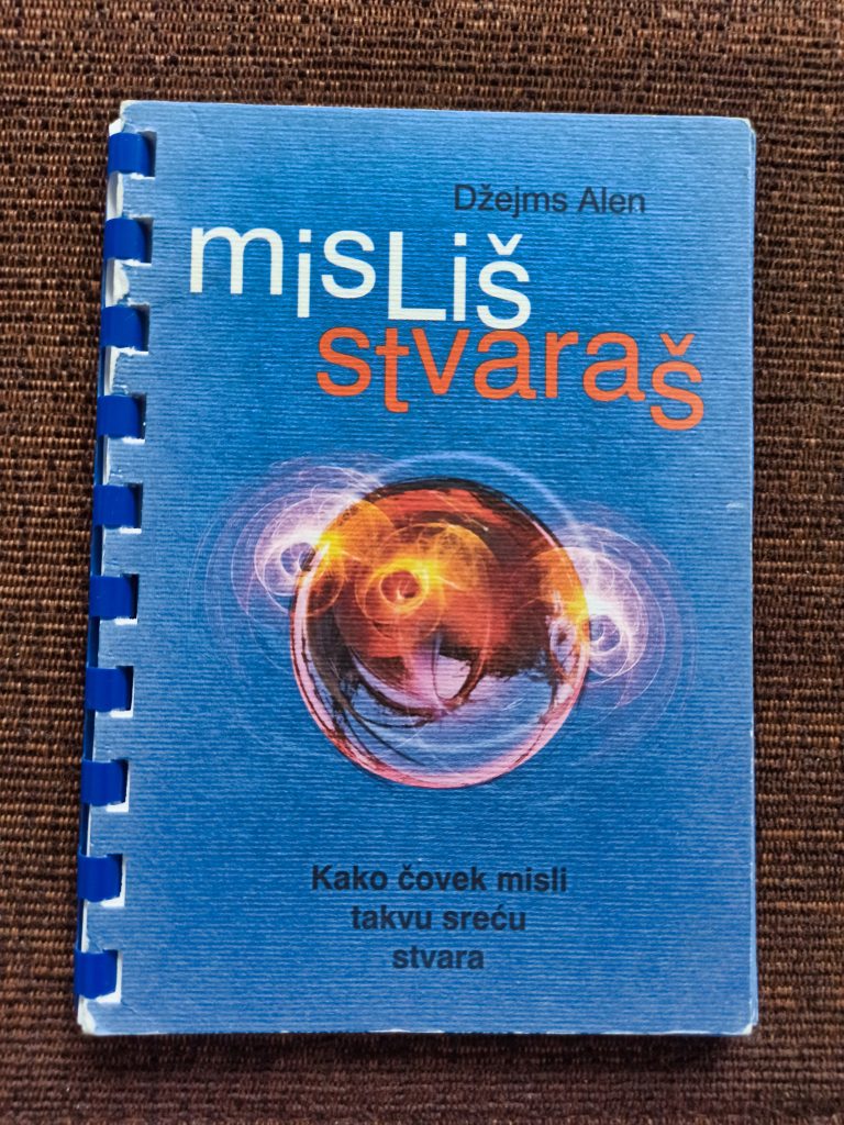 Misliš stvaraš Džejms Alen As a man thinketh