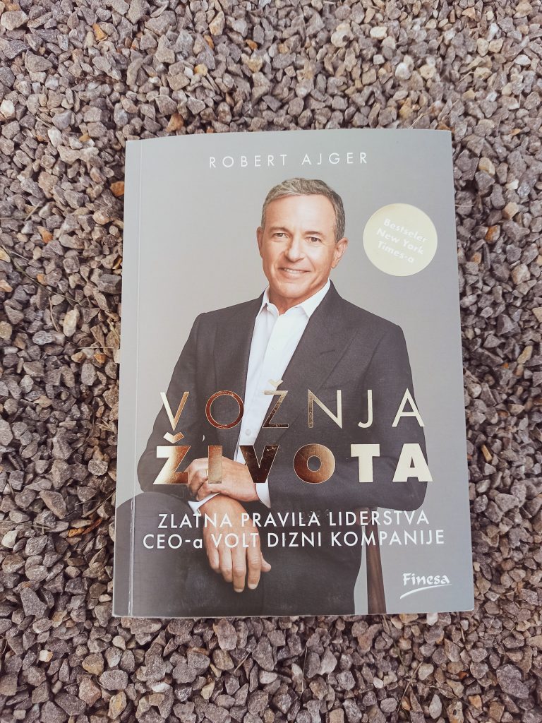 Robert Ajger Vožnja života Robert Bob Iger The Ride of a Lifetime Volt Dizni Walt Disney CEO