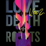Love death and robots & Netflix