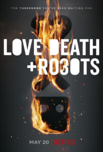 Love death and robots & Netflix season 3