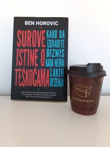 Surove istine o teškoćama The hard thing about hard things Ben Horovic Horowitz Harmonija knjiga
